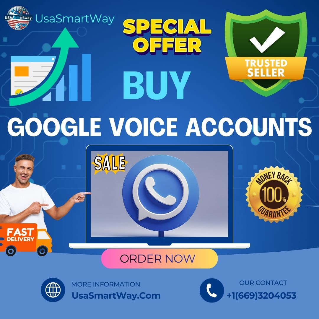 Buy Google Voice Accounts - 100% Safe (PVA & Old)